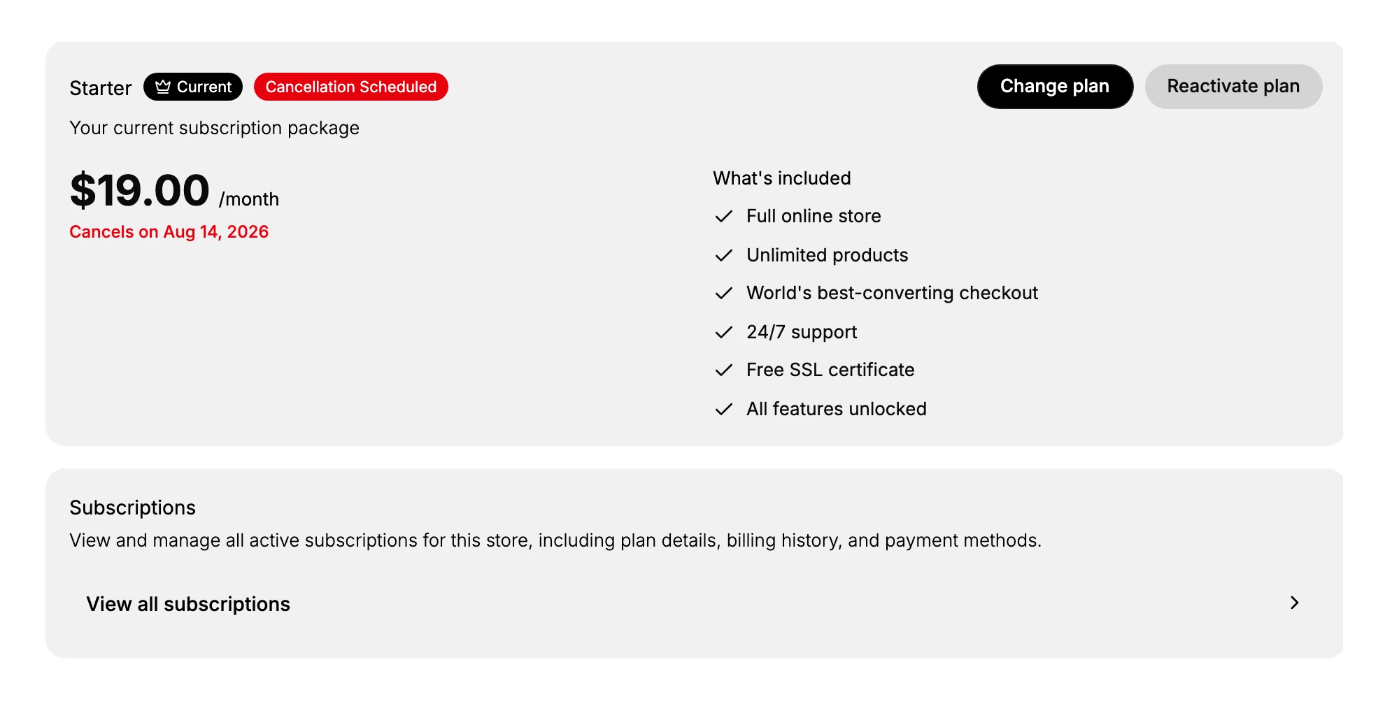 The Plan page: the current Starter plan marked Current, a Cancellation Scheduled badge with the Cancels on date, the Change plan and Reactivate plan actions, and the What's included list
