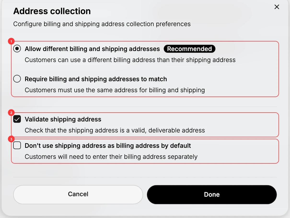 The Address collection dialog, showing the billing and shipping choice (1), Validate shipping address (2), and Don't use shipping address as billing address by default (3)