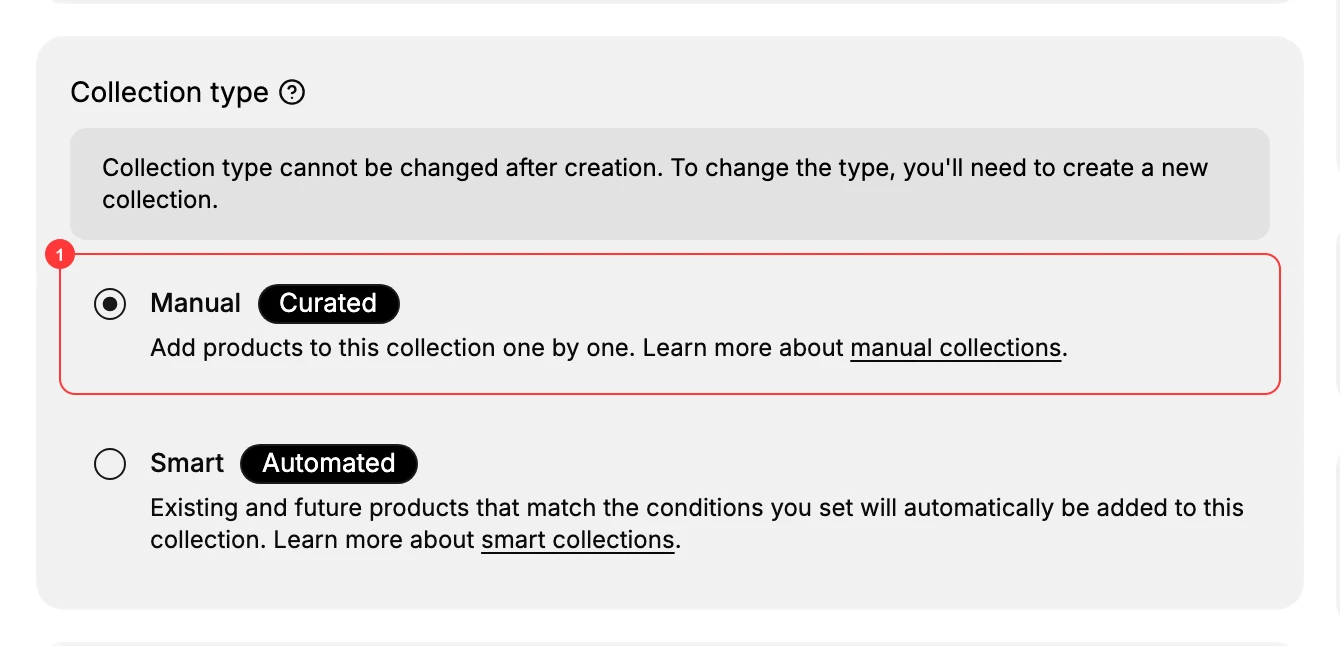 Step 1: Collection type - choose Manual (Curated) (1); Smart (Automated) is shown for comparison. The type can't be changed later