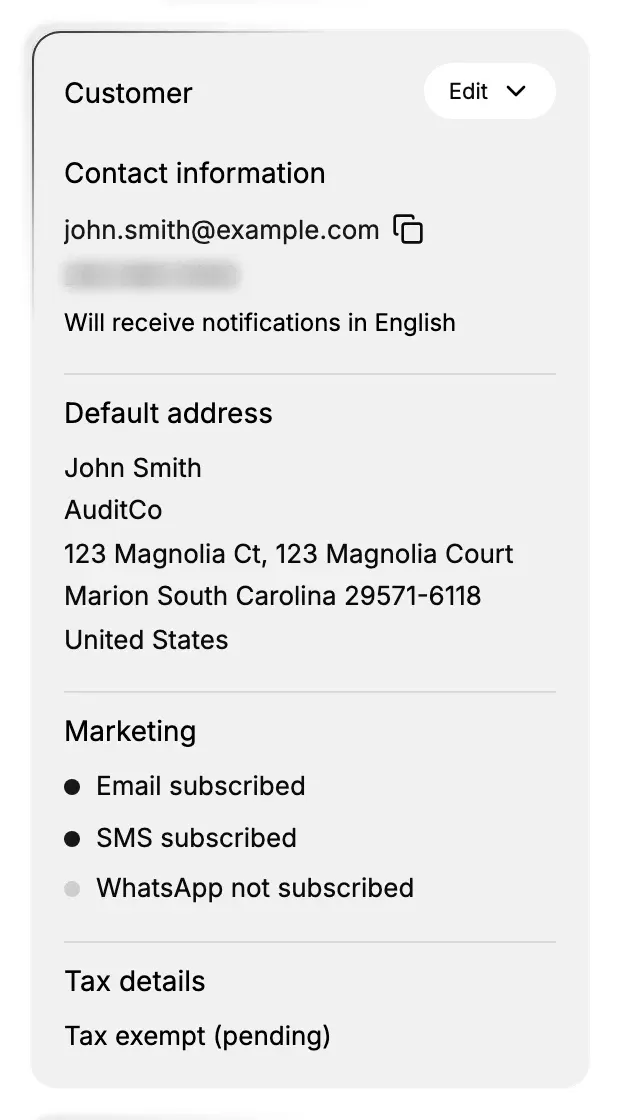 The Customer card on a customer's detail page. Under Contact information and Default address, the Marketing part lists Email subscribed, SMS subscribed, and WhatsApp not subscribed, each with a dot that is filled when subscribed and hollow when not. The Edit menu sits at the top right of the card, with the phone number under the email address blurred here