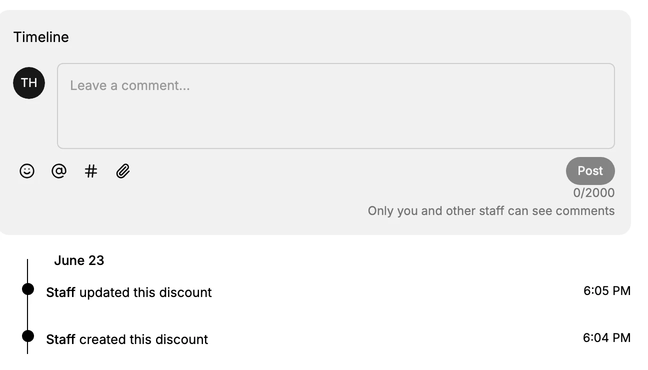 The Timeline on a discount, with a comment box and entries showing that staff created and updated the discount, each with a time.