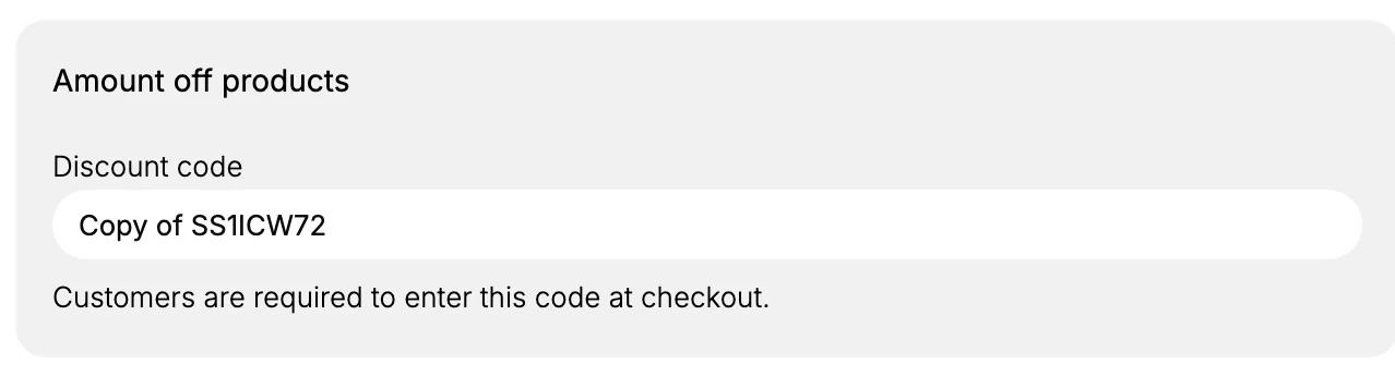 The copied discount's Discount code field, set to the copy's name Copy of SS1ICW72, which you change to the code customers will enter.