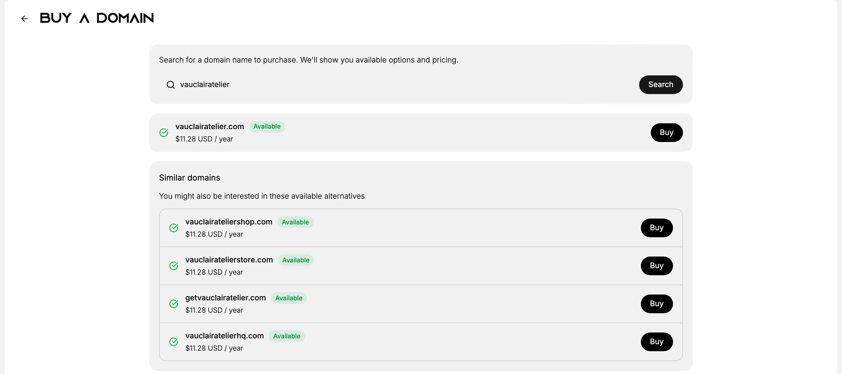 The Buy a domain screen after a search. The searched name is shown on .com with an Available badge, a price of $11.28 USD per year and a Buy button. Below it a Similar domains group, headed with the line that you might also be interested in these available alternatives, lists four variations on the name, each Available at the same yearly price with its own Buy button.