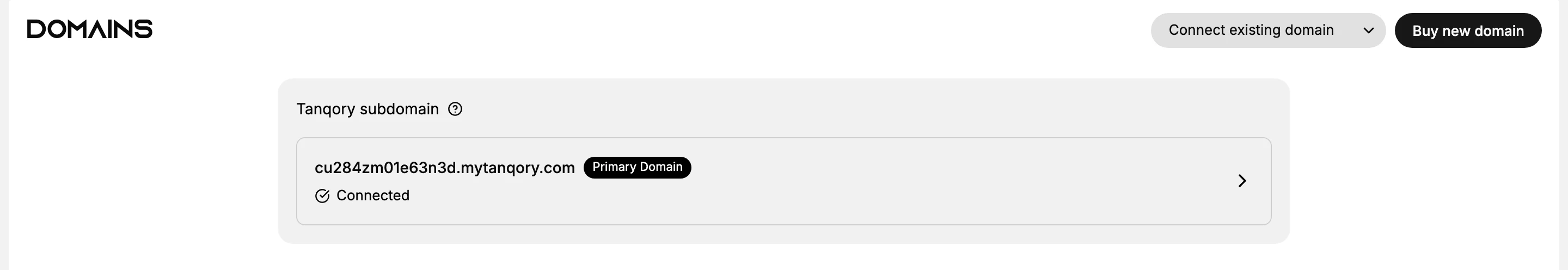 The Domains page under Settings, where domains are listed and removed. This store has only its Tanqory subdomain, listed as Primary Domain and marked Connected, with Connect existing domain and Buy new domain at the top right.