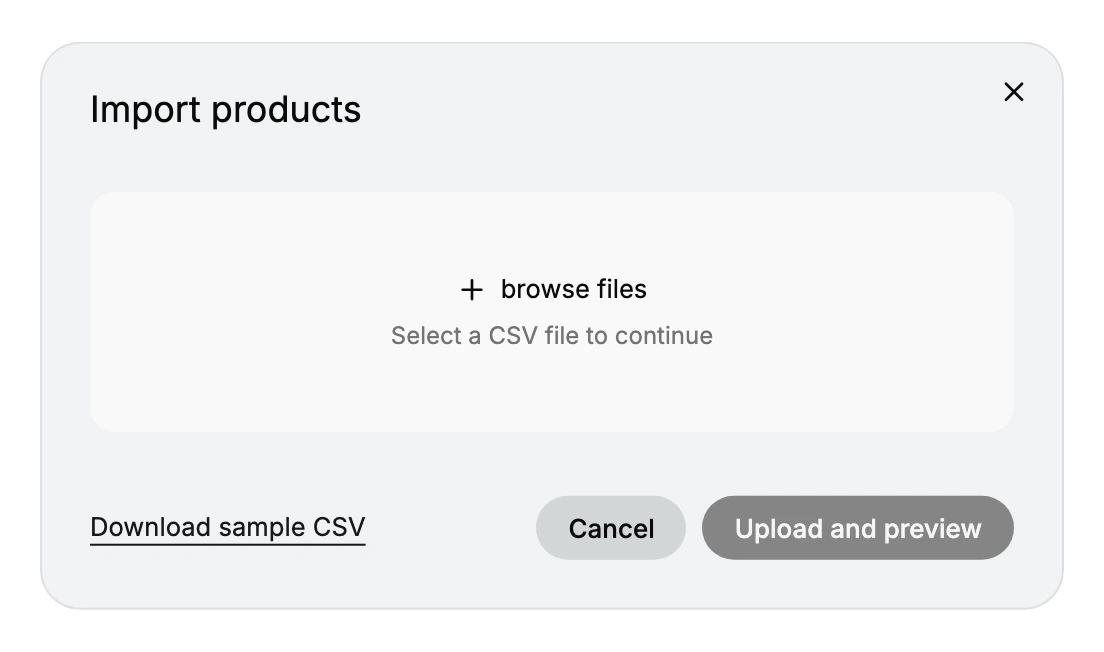 The Import products dialog in Tanqory (step 6): browse files to choose a CSV, Download sample CSV, and Upload and preview