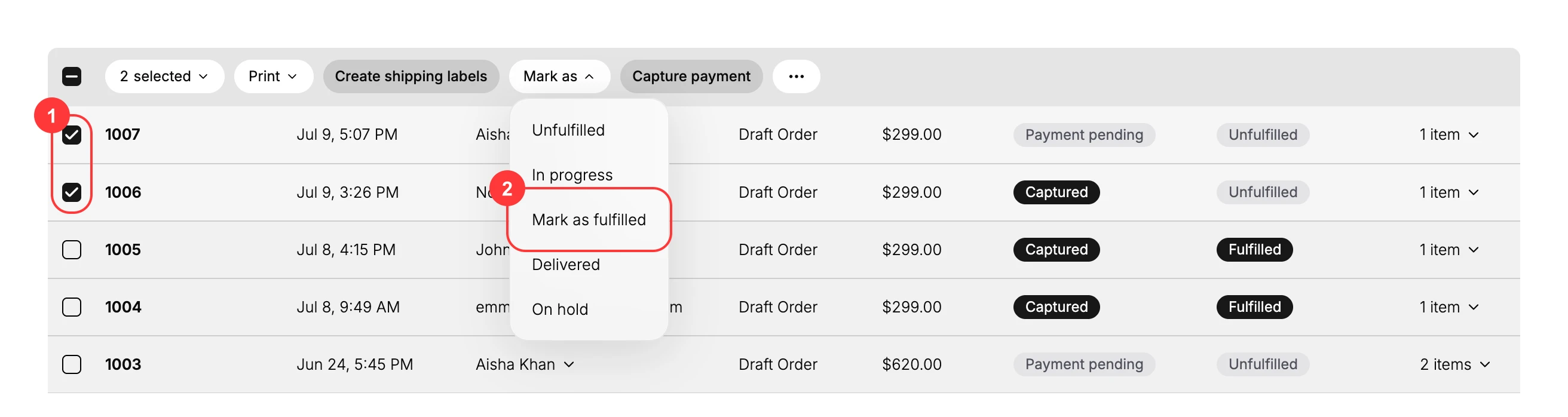 The Orders list with two orders selected and the Mark as menu open, with two controls boxed: (1) the checkboxes of the selected orders and (2) the Mark as fulfilled option in the Mark as menu, which lists Unfulfilled, In progress, Mark as fulfilled, Delivered, and On hold.
