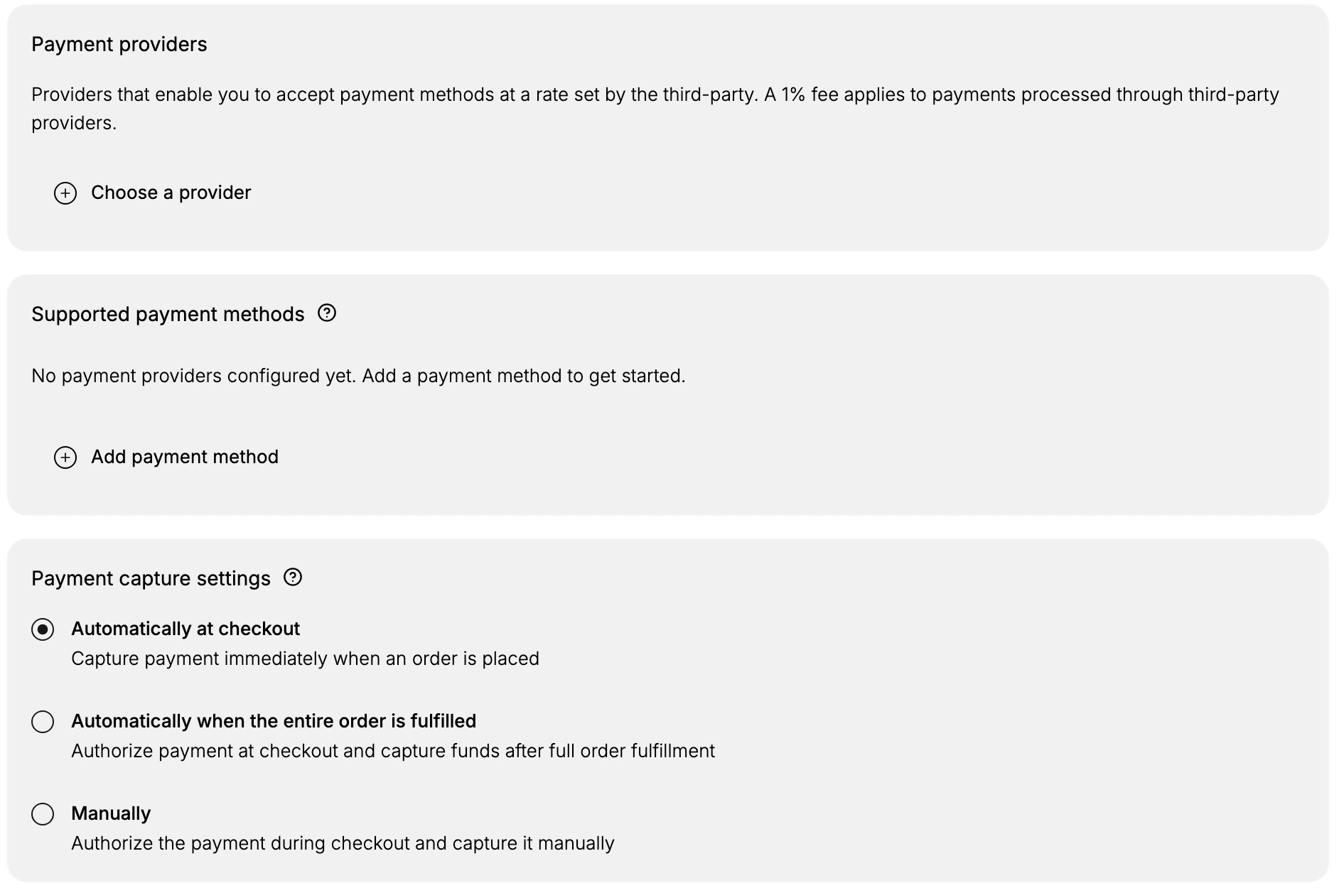 The Payment providers section with the note about third-party rates and a fee and the Choose a provider button, the Supported payment methods section with Add payment method, and the Payment capture settings options