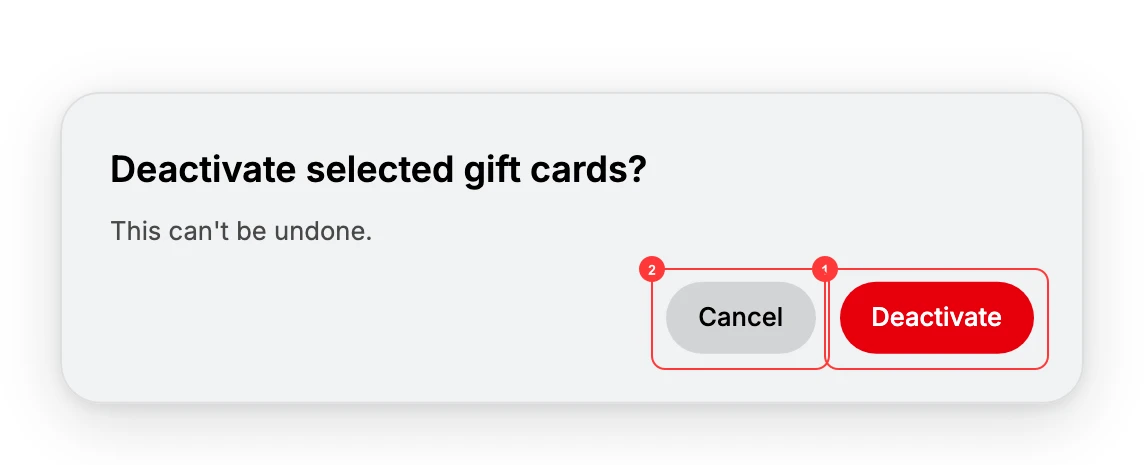Step 5: The bulk Deactivate confirmation - Deactivate (1) confirms; Cancel (2) stops; the change can't be undone