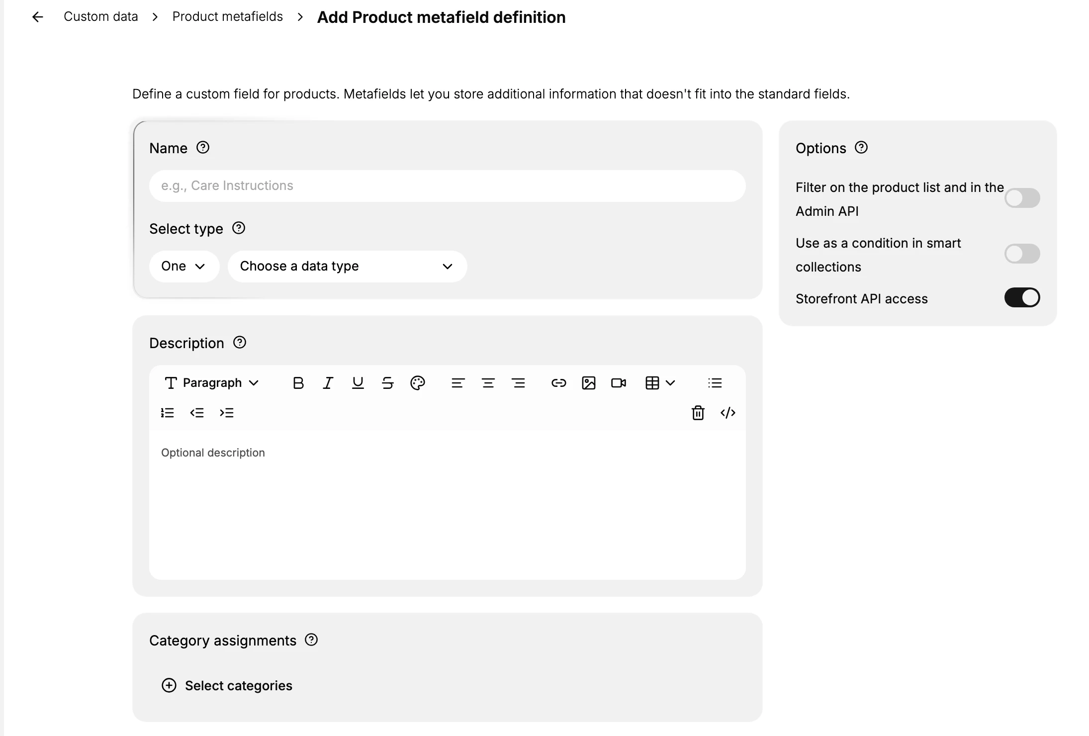 The Add Product metafield definition page: the Name field, Select type (One or List, plus Choose a data type), the Options panel (Filter on the product list and in the Admin API, Use as a condition in smart collections, and Storefront API access), a Description editor, and Category assignments