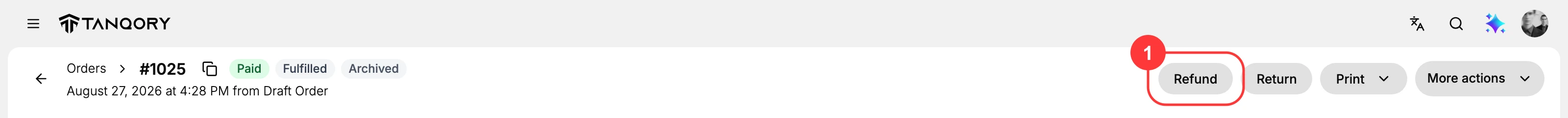 The top of an order, with Refund (1) first in the row of actions beside Return, Print and More actions