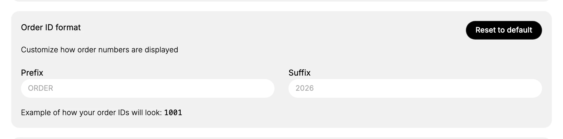 The Order ID format section with Prefix and Suffix fields around the automatic number and an example order ID.