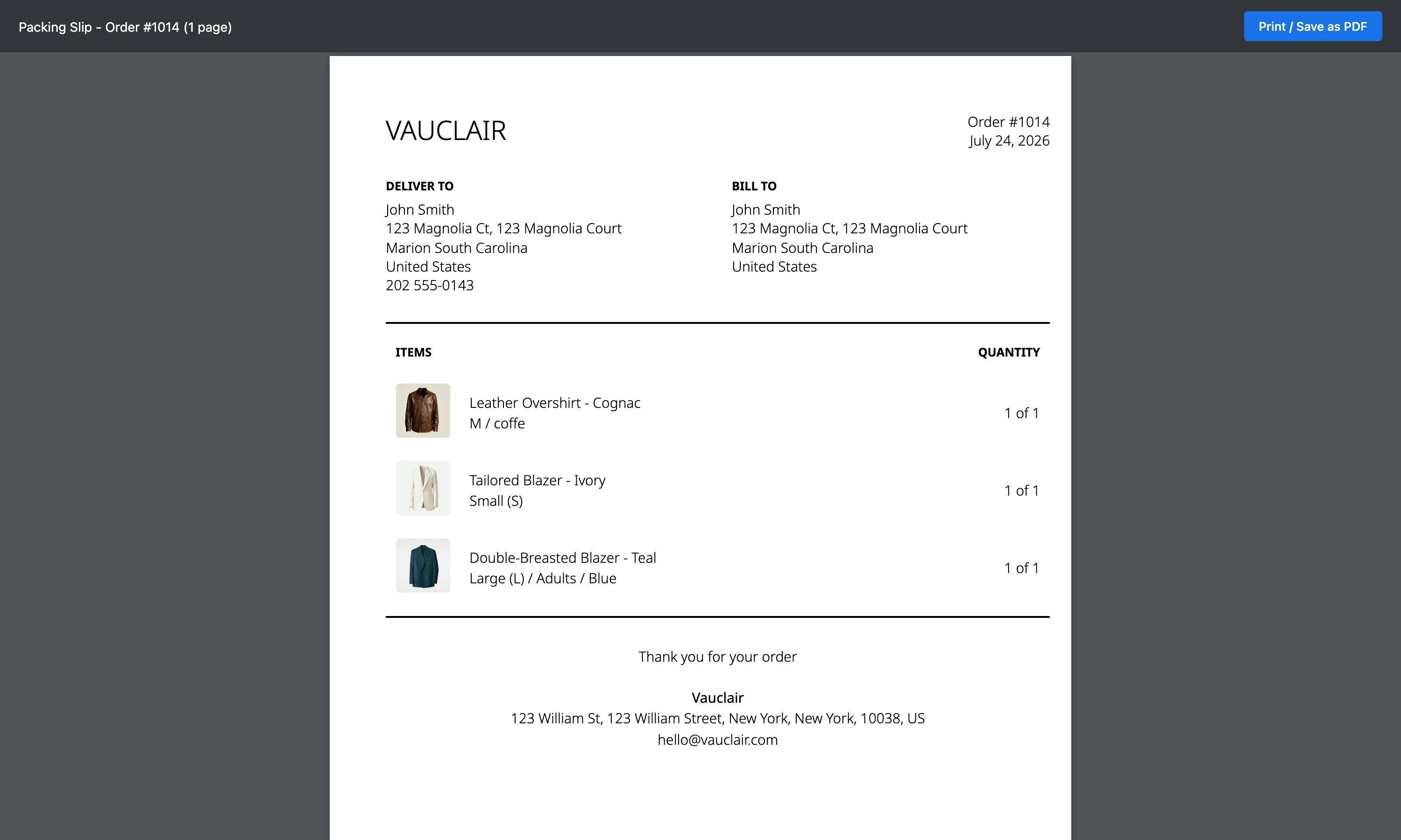 The packing slip for order 1014 opened from the order itself: a header reading Packing Slip - Order #1014 (1 page) with a Print / Save as PDF button, then the slip with the store name Vauclair at the top left and the order number and date at the top right, Deliver to and Bill to blocks carrying the customer's name, address and phone, an Items and Quantity table listing three garments each with its own photograph, variant and a quantity of 1 of 1, a thank-you line, and a footer with the store name, address and email