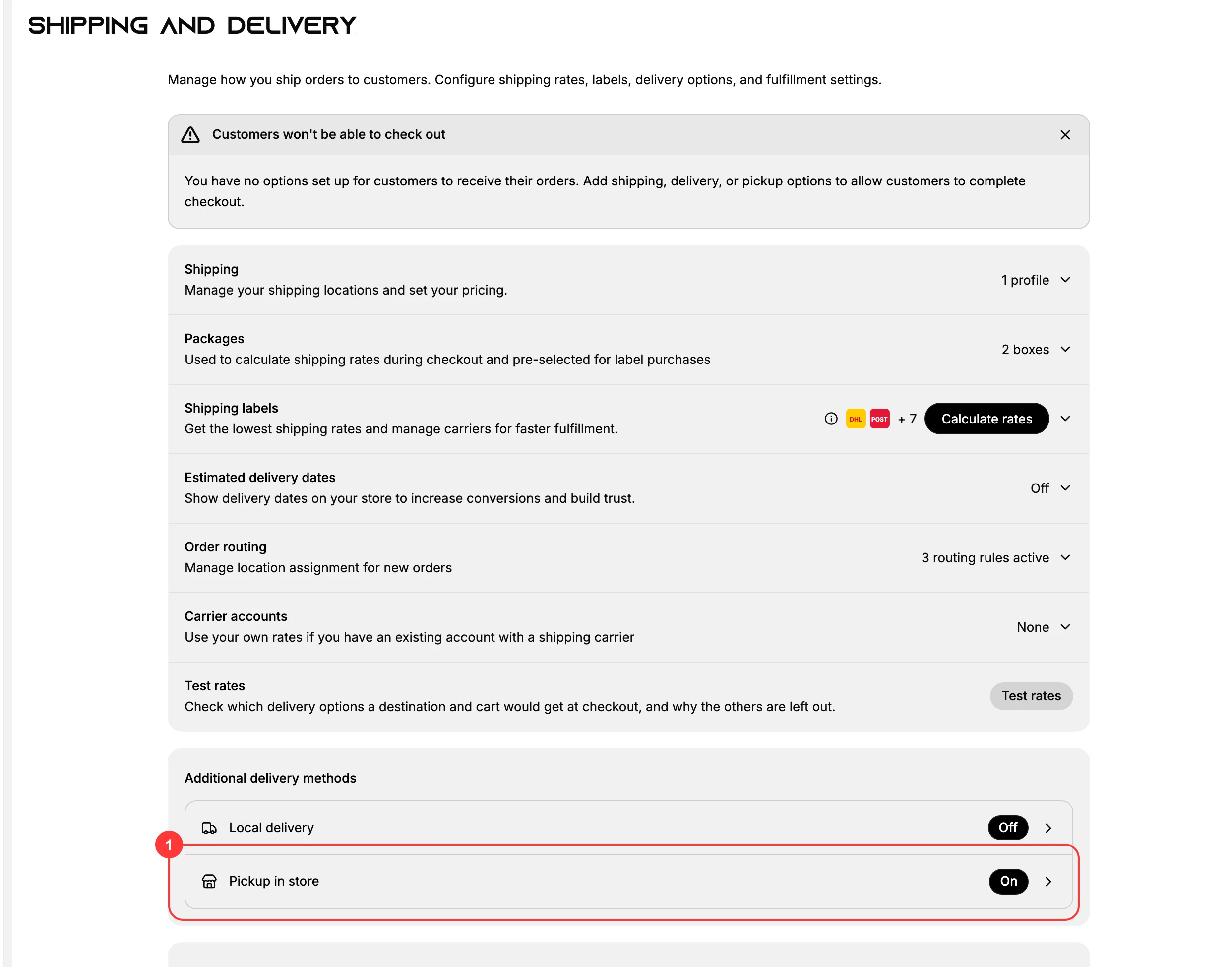 The whole Shipping and delivery page. Scroll past the shipping and labels cards to the Additional delivery methods section near the foot of the page, where box (1) marks the Pickup in store row that opens the per-location pickup settings, with Local delivery above it.
