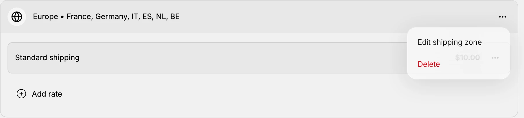 The actions menu open on the Europe zone, offering Edit shipping zone and Delete. The menu opens from the three-dot control at the right of the zone header.