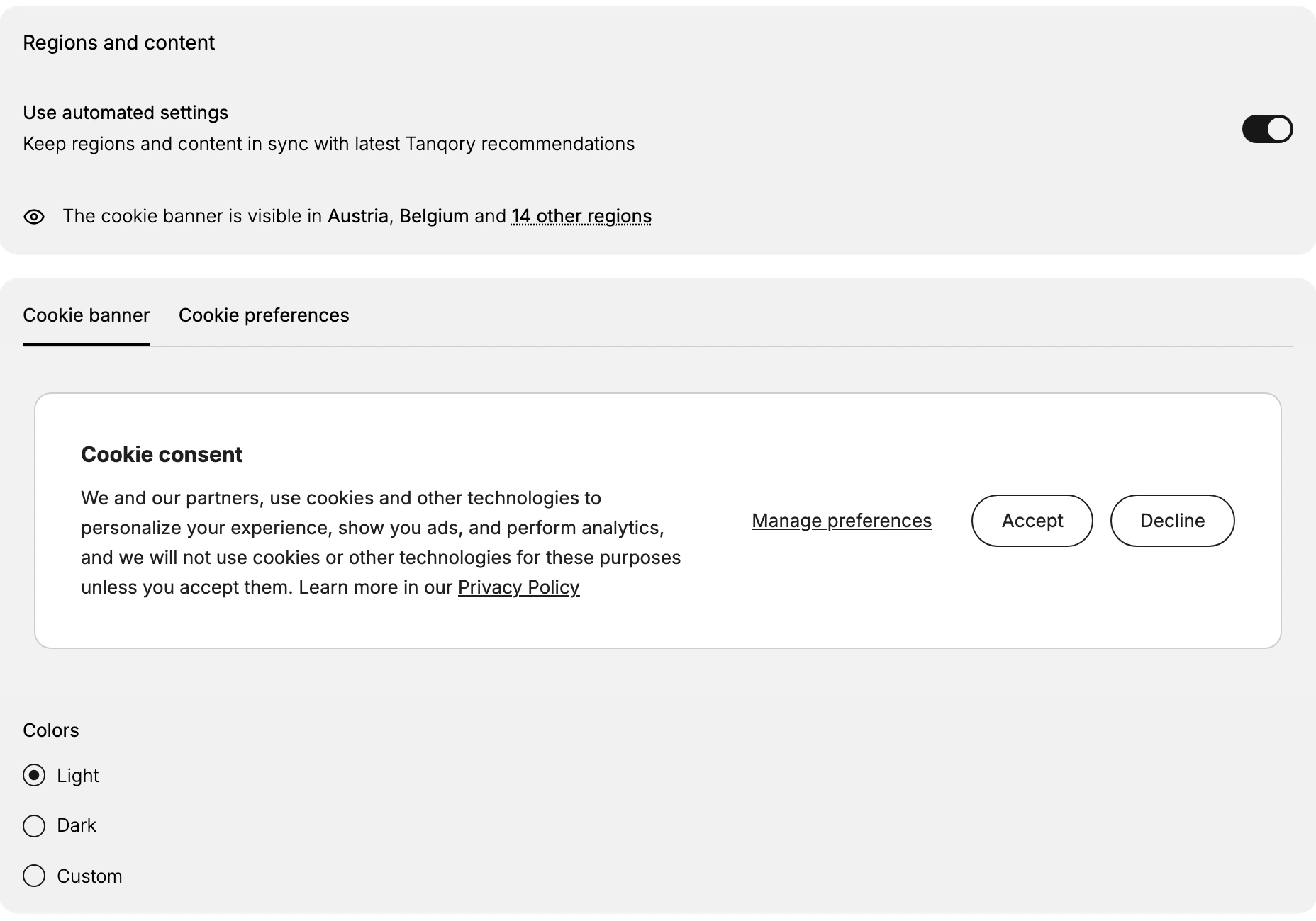 The Regions and content card with Use automated settings on, the banner preview with its Cookie consent text and Accept, Decline, and Manage preferences buttons, and the Colors options